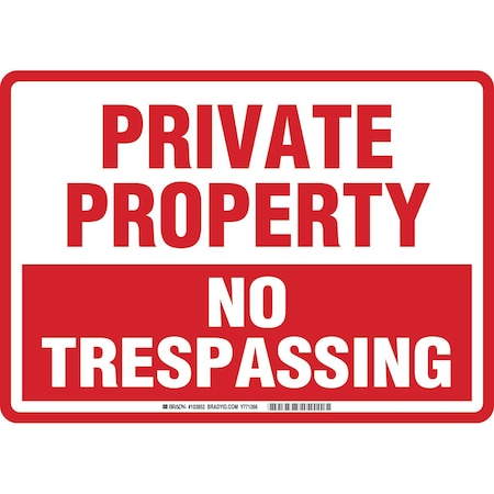Brady Private Property Sign, 10 in Height, 14 in Width, Plastic, Rectangle, English 103852